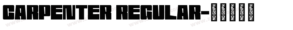 Carpenter Regular字体转换